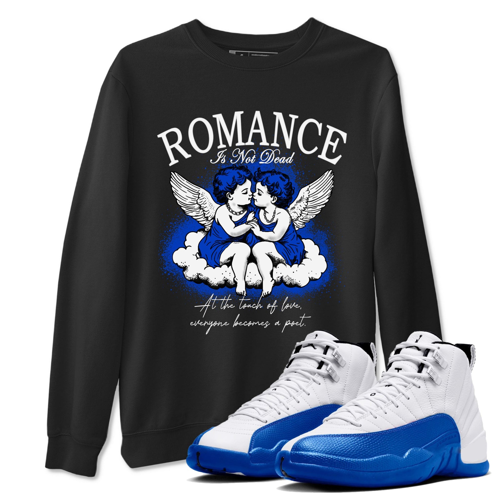 12s Blueberry shirts to match jordans Romance Is Not Dead best t shirts to wear with jordans Air Jordan 12 Retro Blueberry match shoes to clothes SNRT Sneaker Tees unisex cotton Black 1 shirts
