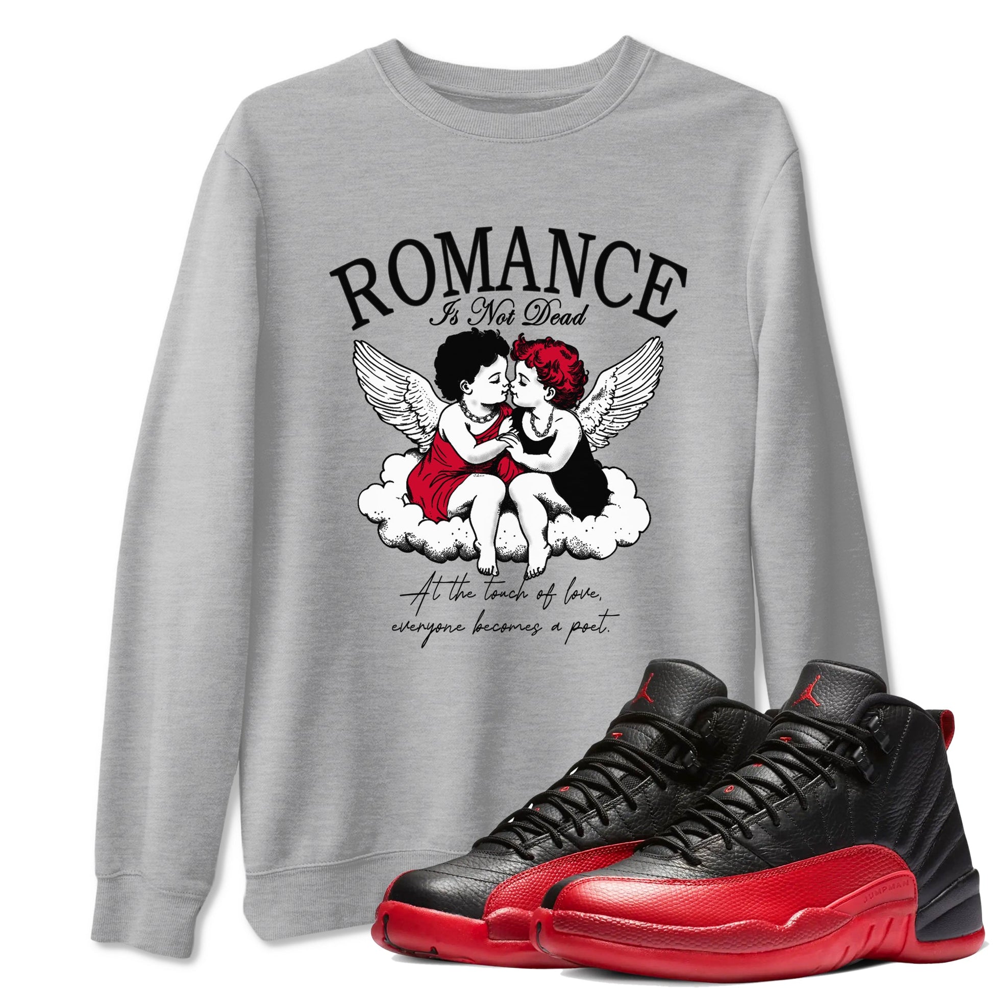12s Flu Game shirts to match jordans Romance Is Not Dead best t shirts to wear with jordans Air Jordan 12 Retro Flu Black and Varsity Red match shoes to clothes SNRT Sneaker Tees unisex cotton Heather Grey 1 shirts