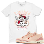 Air Jordan 3 Valentine's Day Graphic shirts Romance Is Not Dead Valentine Gift shirts Air Jordan 3 Washed Coral best t-shirts to wear with jordans SNRT Sneaker Tees unisex cotton White 1 shirts