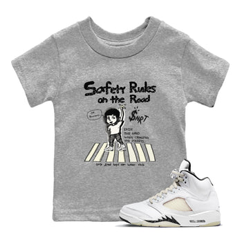 AJ5 Sail shirt to match jordans Safety Rules On The Road sneaker tees Air Jordan 5 Sail SNRT sneaker release tees baby toddler Heather Grey 1 cotton Shirt