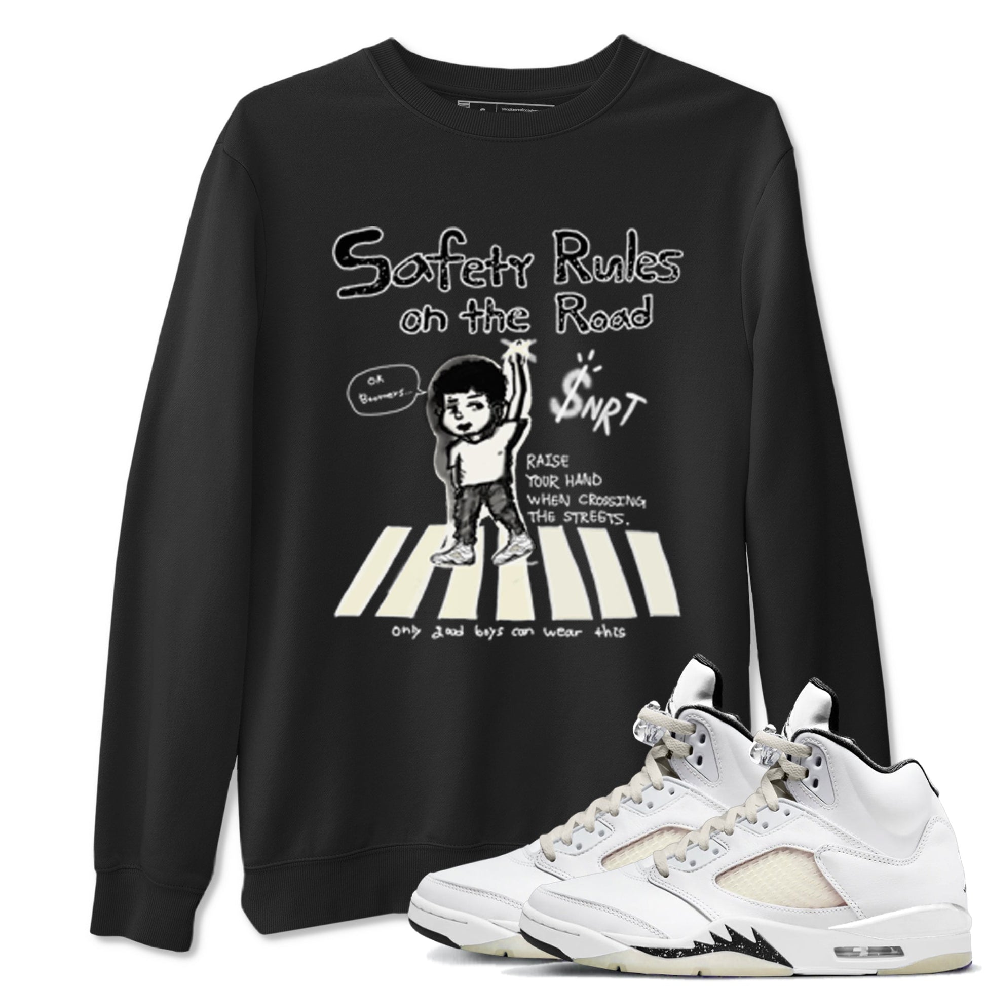 AJ5 Sail shirt to match jordans Safety Rules On The Road sneaker tees Air Jordan 5 Sail SNRT Sneaker Release Tees unisex cotton Black 1 crew neck shirt