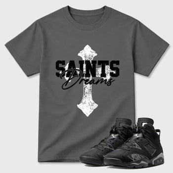 Sneaker match tees – Sneaker Tees To Match Air Jordan 6 Cap and Gown Shoes – Saints Dreams Tee Cool Grey 1
