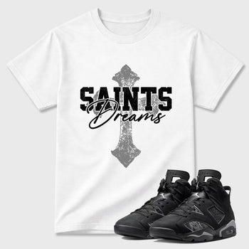 Sneaker match tees – Sneaker Tees To Match Air Jordan 6 Cap and Gown Shoes – Saints Dreams Tee White 1