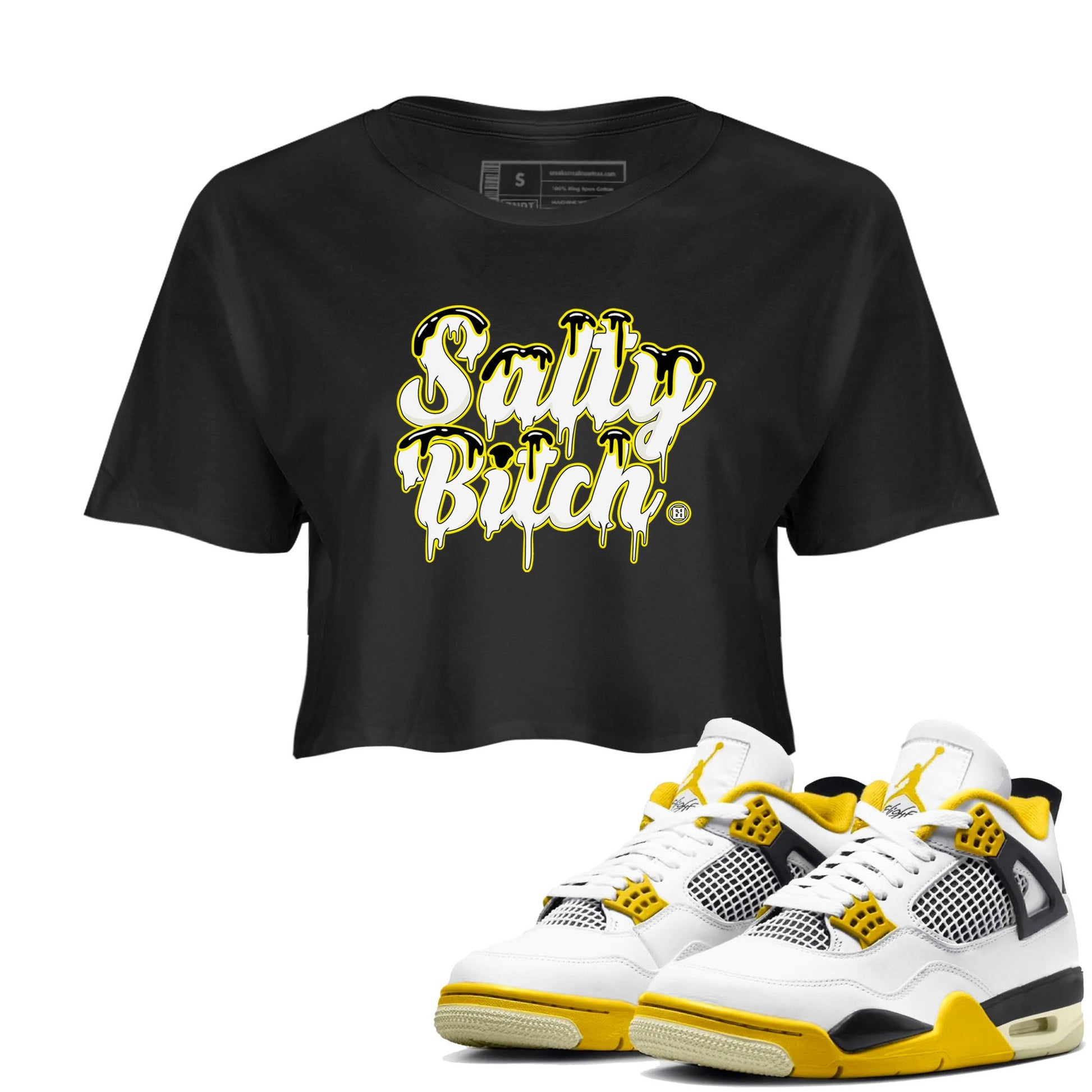 Air Jordan 4 Retro Vivid Sulfur shirt to match jordans Salty Bitch sneaker tees 4s Vivid Sulfur SNRT Sneaker Release Tees Black 1 crop length shirt