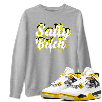 Air Jordan 4 Retro Vivid Sulfur shirt to match jordans Salty Bitch sneaker tees 4s Vivid Sulfur SNRT Sneaker Release Tees unisex cotton Heather Grey 1 crew neck shirt
