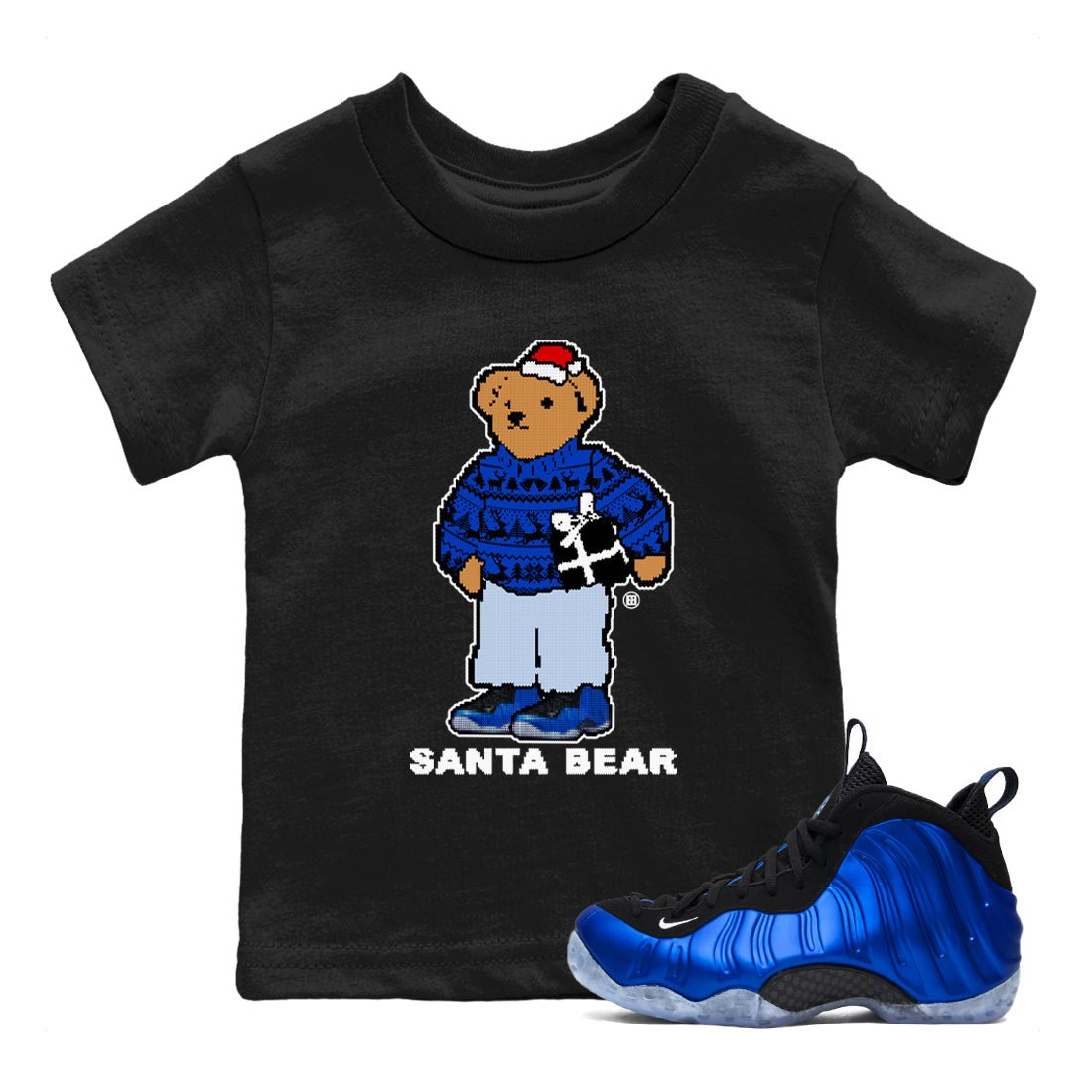 Air Foamposite One Royal t shirts to match sneakers Santa Bear Christmas Shirts Foams Royal shirt SNRT Sneaker Tees Youth Baby Black 1 tee