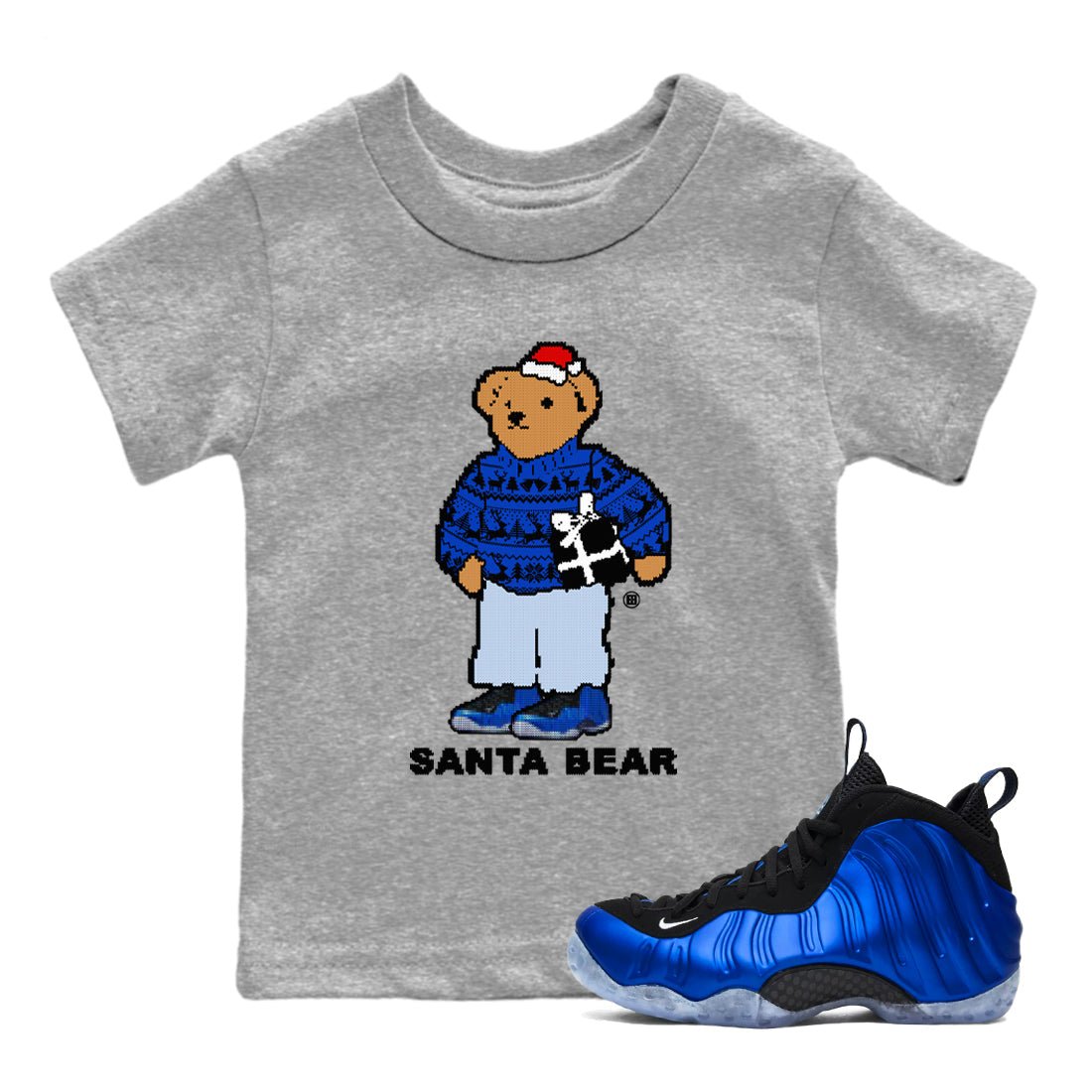 Air Foamposite One Royal t shirts to match sneakers Santa Bear Christmas Shirts Foams Royal shirt SNRT Sneaker Tees Youth Baby Heather Grey 1 tee
