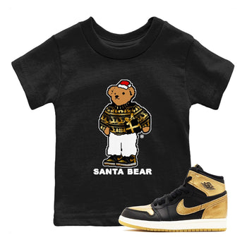 Jordan 1 High OG Retro Black Metallic Gold t shirts to match sneakers Santa Bear Christmas Shirts 1s Black Metallic Gold shirt SNRT Sneaker Tees Youth Baby Black 1 tee