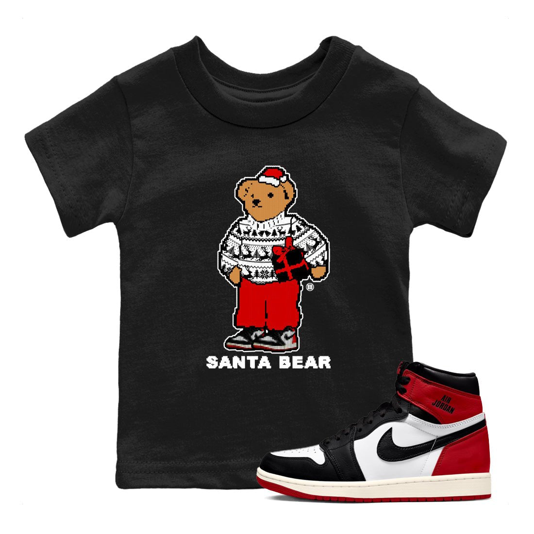 1s Black Toe Reimagined t shirts to match sneakers Santa Bear Christmas Shirts Air Jordan 1 Black Toe Reimagined shirt SNRT Sneaker Tees Youth Baby Black 1 tee