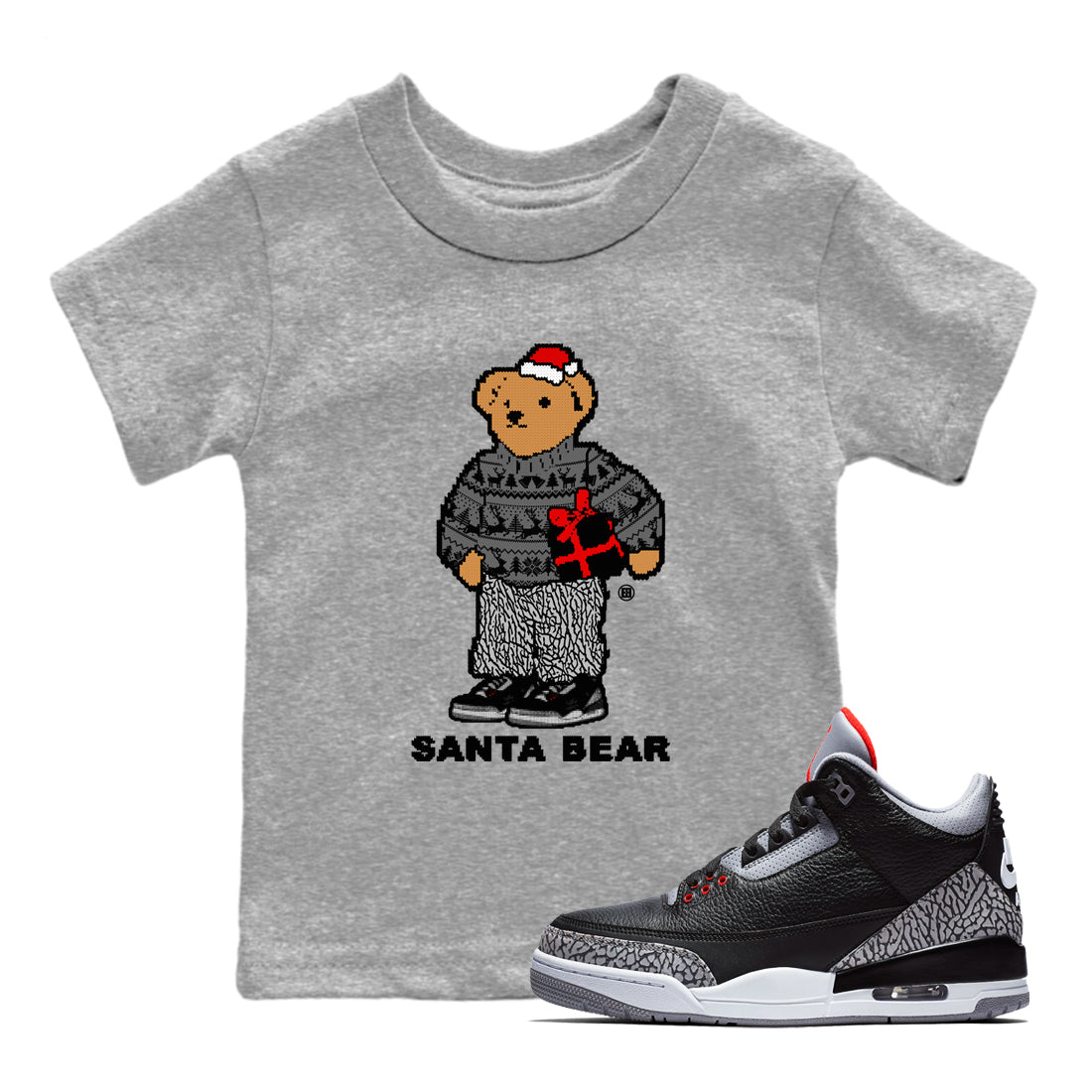 3s Black Cement t shirts to match sneakers Santa Bear Christmas Shirts Jordan 3 Retro Black Cement shirt SNRT Sneaker Tees Youth Baby Heather Grey 1 tee