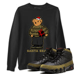 9s Olive shirts to match jordans Santa Bear sneaker match tees Air Jordan 9 Olive match shoes to clothes SNRT Sneaker Tees unisex cotton Black 1 shirts