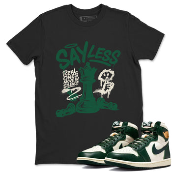 Sneaker Threads – Sneaker Tees To Match Air Jordan 1 Pro Green – Say Less Graphic Tee Black 1. Perfect for Jordan releases 2025 colorways.