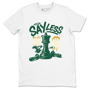 Sneaker Threads – Sneaker Tees To Match Air Jordan 1 Pro Green – Say Less Graphic Tee White 2. Perfect for Jordan releases 2025 colorways.
