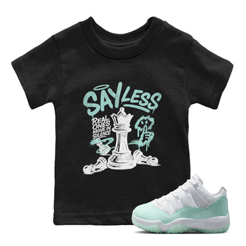 Say Less baby and kids t-shirt crafted for little sneakerheads to shine with the Air Jordan 11 Igloo sneakers, displayed in Black 1.