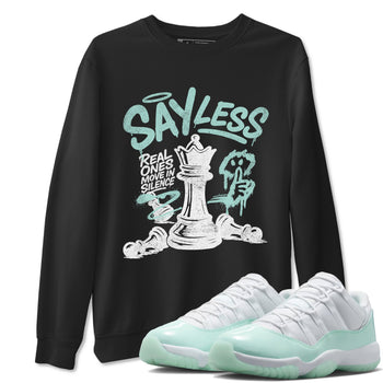Say Less sneaker match t-shirt styled to complete your fit with the Air Jordan 11 Igloo sneakers, shown in Black 1.