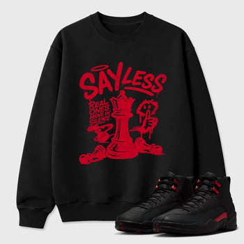 Say Less Graphic T-Shirt sneaker match tee designed for the Air Jordan 12 Bloodline, featuring coordinated color options for a perfect streetwear match. Black 1 shirt.
