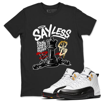 Sneaker match tees – Sneaker Tees To Match Air Jordan 12 Taxi Shoes – Say Less Tee Black 1