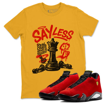 Say Less sneaker match t-shirt styled to complete your fit with the Air Jordan 14 Challenge Red sneakers, AJ14 Ferrari,  shown in Gold 1.