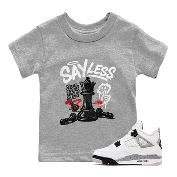 Say Less baby and kids t-shirt crafted for little sneakerheads to shine with the Air Jordan 4 White Cement sneakers, displayed in Heather Grey 1.
