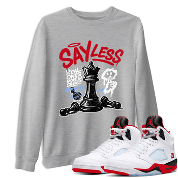Sneaker match tees – Sneaker Tees To Match Air Jordan 5 Fire Red Shoes – Say Less Tee Heather Grey 1
