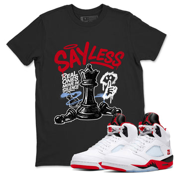 Sneaker match tees – Sneaker Tees To Match Air Jordan 5 Fire Red Shoes – Say Less Tee Black 1