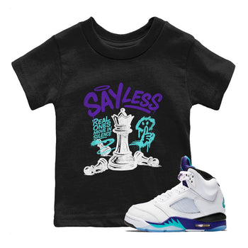 Say Less baby and kids t-shirt crafted for little sneakerheads to shine with the Air Jordan 5 Grape sneakers, displayed in Black 1.