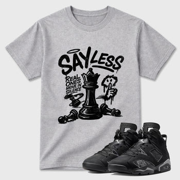 Sneaker match tees – Sneaker Tees To Match Air Jordan 6 Cap and Gown Shoes – Say Less Tee Heather Grey 1