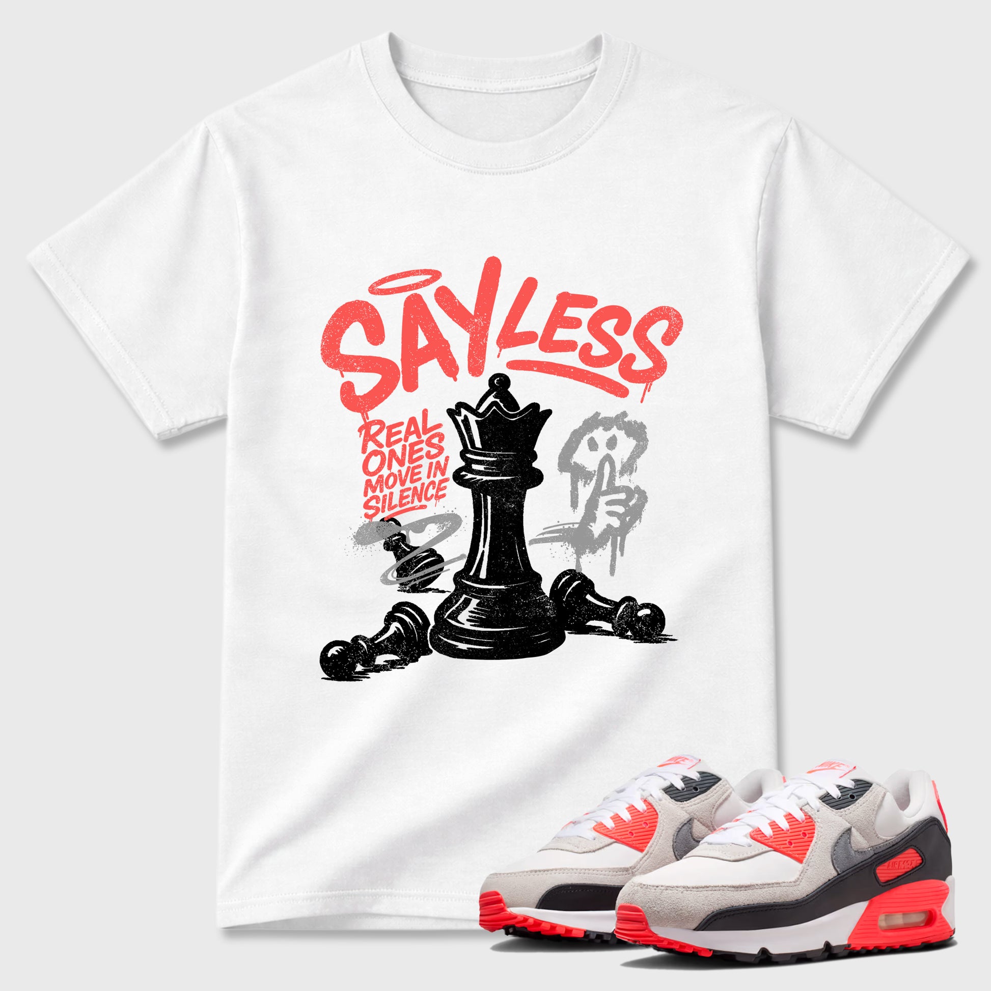 Sneaker match tees – Sneaker Tees To Match Air Max 90 Infrared Shoes – Say Less Tee White 1