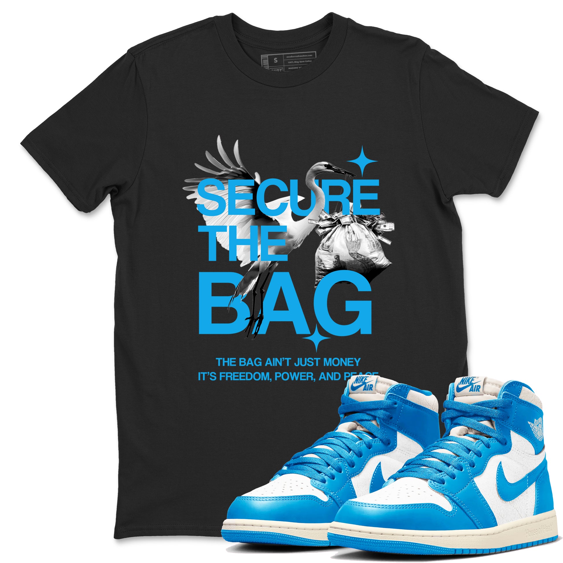 Secure The Bag SNRT Sneaker Tees - Air Jordan 1 UNC Reimagined - SNRT Sneaker T-shirts