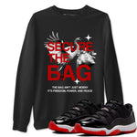 11s Bred shirts to match jordans Secure The Bag sneaker match tees Air Jordan 11 Retro Bred match shoes to clothes SNRT Sneaker Tees unisex cotton Black 1 shirts