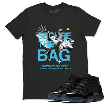 Sneaker match tees – Sneaker Tees To Match Air Jordan 11 Gamma Shoes – Secure The Bag Tee Black 1