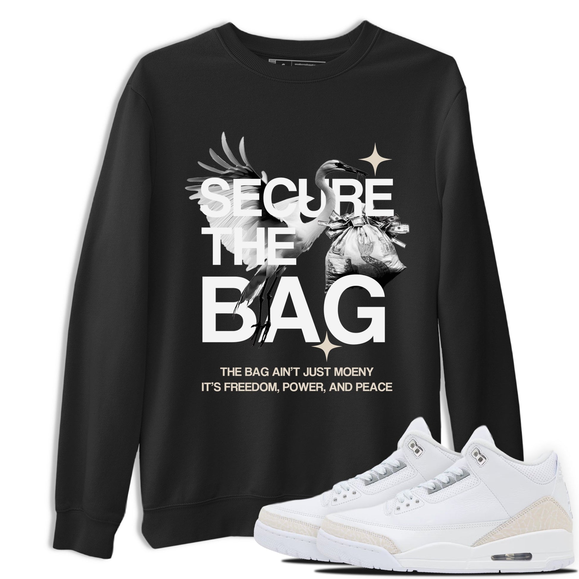 Secure The Bag SNRT Sneaker Tees - Air Jordan 3 Pure Money