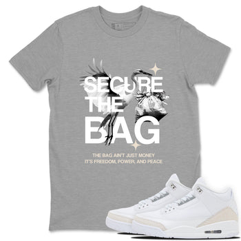 Secure The Bag SNRT Sneaker Tees - Air Jordan 3 Pure Money