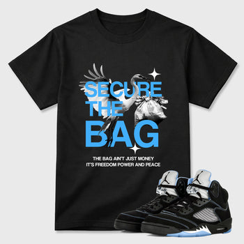 Secure The Bag Graphic T-Shirt sneaker match tee designed for the Air Jordan 5 Black Carolina, featuring coordinated color options for a perfect streetwear match. Black 1 shirt.