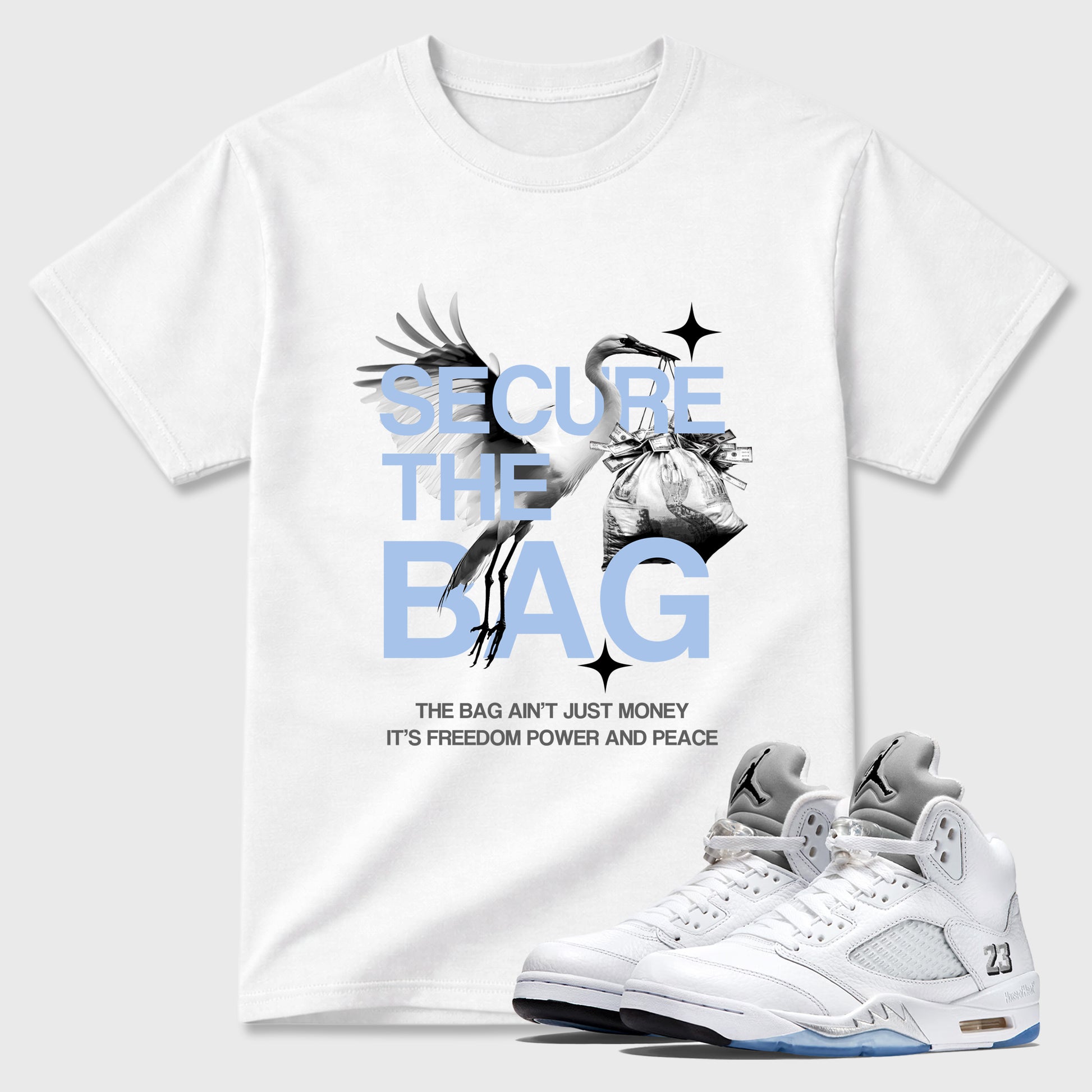 Sneaker match tees – Sneaker Tees To Match Air Jordan 5 White Metallic Shoes – Secure The Bag Tee White 1