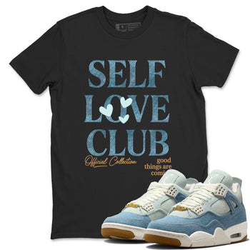 Sneaker match tees – Sneaker Tees To Match 4s Worn Blue Air Jordan 4 Denim Shoes – Self Love Club Tee Black 1