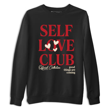 Sneaker match tees – Sneaker Tees To Match Air Jordan 4 Valentines Day Shoes – Self Love Club Tee Black 2