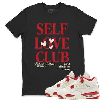 Sneaker match tees – Sneaker Tees To Match Air Jordan 4 Valentines Day Shoes – Self Love Club Tee Black 1