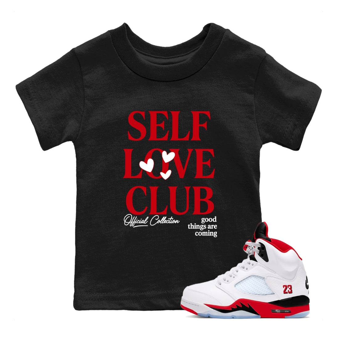 5s Fire Red Sneaker match tees – Sneaker Tees To Match Jordan 5 Retro Fire Red Sneakers – Self Love Club Kids Graphic T-Shirt Black 1