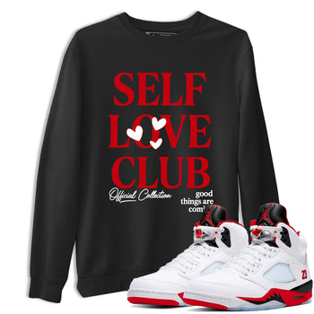 5s Fire Red Sneaker match tees – Sneaker Tees To Match Jordan 5 Retro Fire Red Sneakers – Self Love Club Graphic Tee Black 1