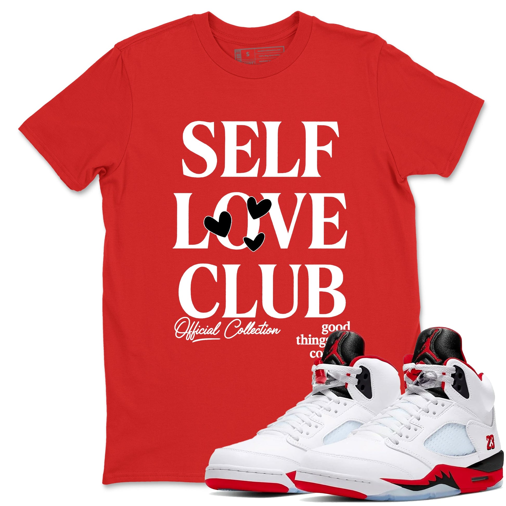 5s Fire Red Sneaker match tees – Sneaker Tees To Match Jordan 5 Retro Fire Red Sneakers – Self Love Club Graphic Tee Red 1