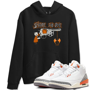 3s Georgia Peach shirt to match jordans Share No One sneaker tees Air Jordan 3 Georgia Peach SNRT Sneaker Release Tees unisex cotton Black 1 crew neck shirt