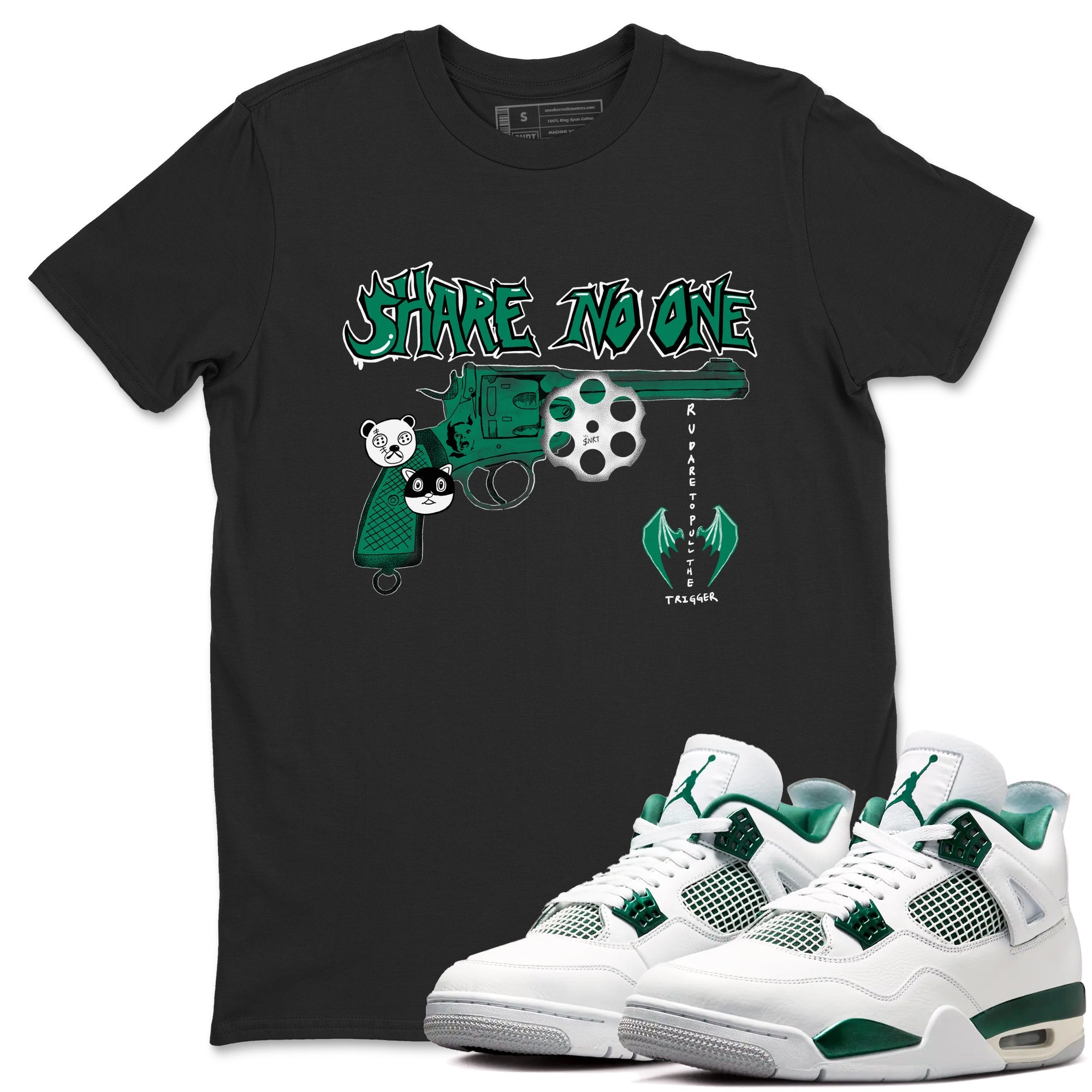 4s Oxidized Green shirts to match jordans Share No One sneaker match tees Air Jordan 4 Oxidized Green SNRT Sneaker Tees streetwear brand Black 1 unisex cotton tee