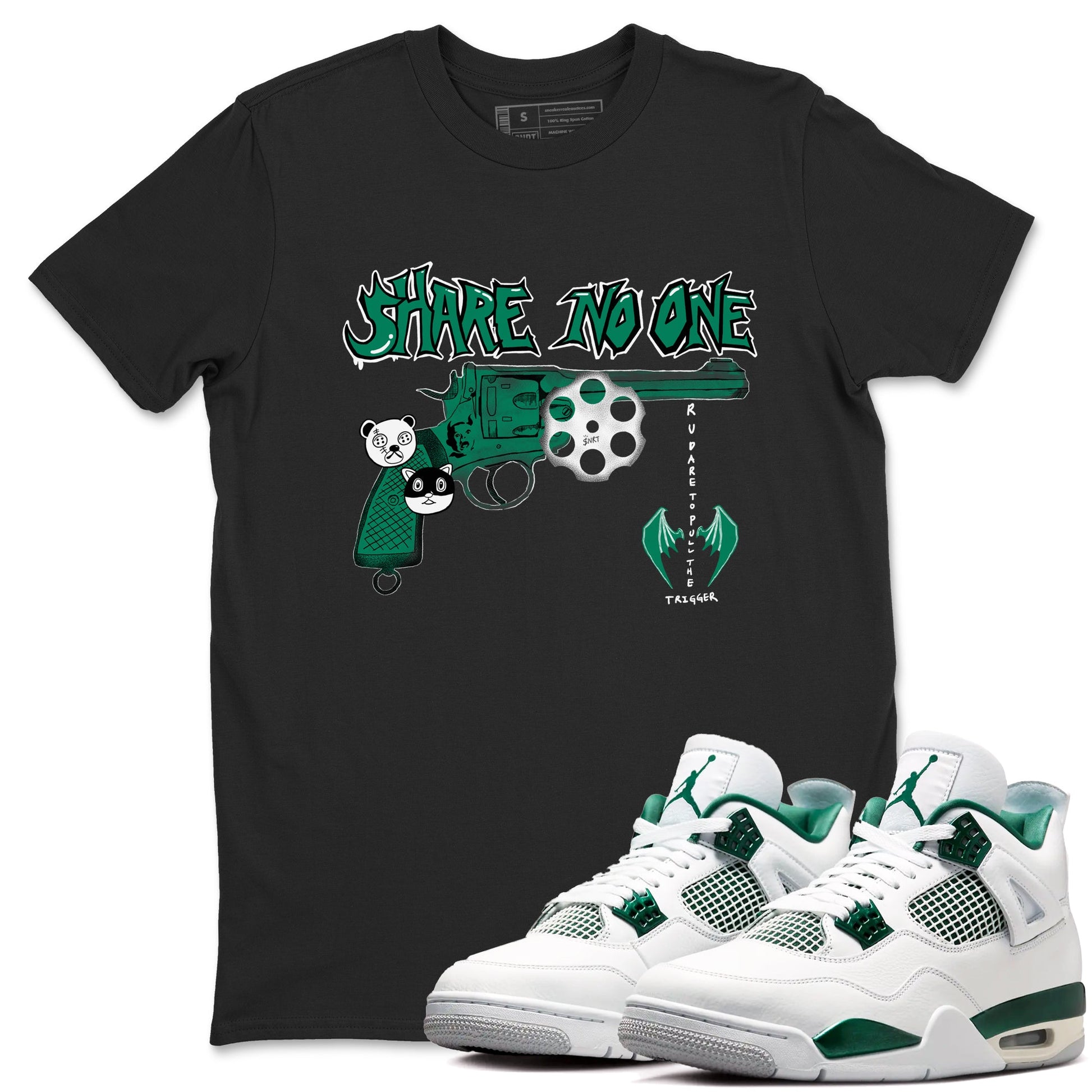4s Oxidized Green shirts to match jordans Share No One sneaker match tees Air Jordan 4 Oxidized Green SNRT Sneaker Tees streetwear brand Black 1 unisex cotton tee