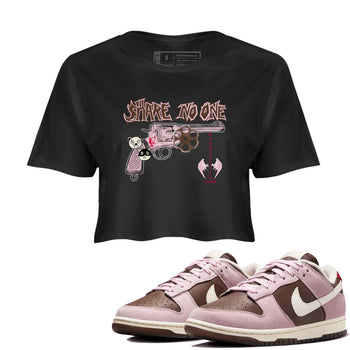 Dunk Cacao Wow And Pink foam shirts to match jordans Share No One sneaker match tees Dunk Cacao Wow And Pink foam SNRT Sneaker Tees streetwear brand Black 1 crop tee