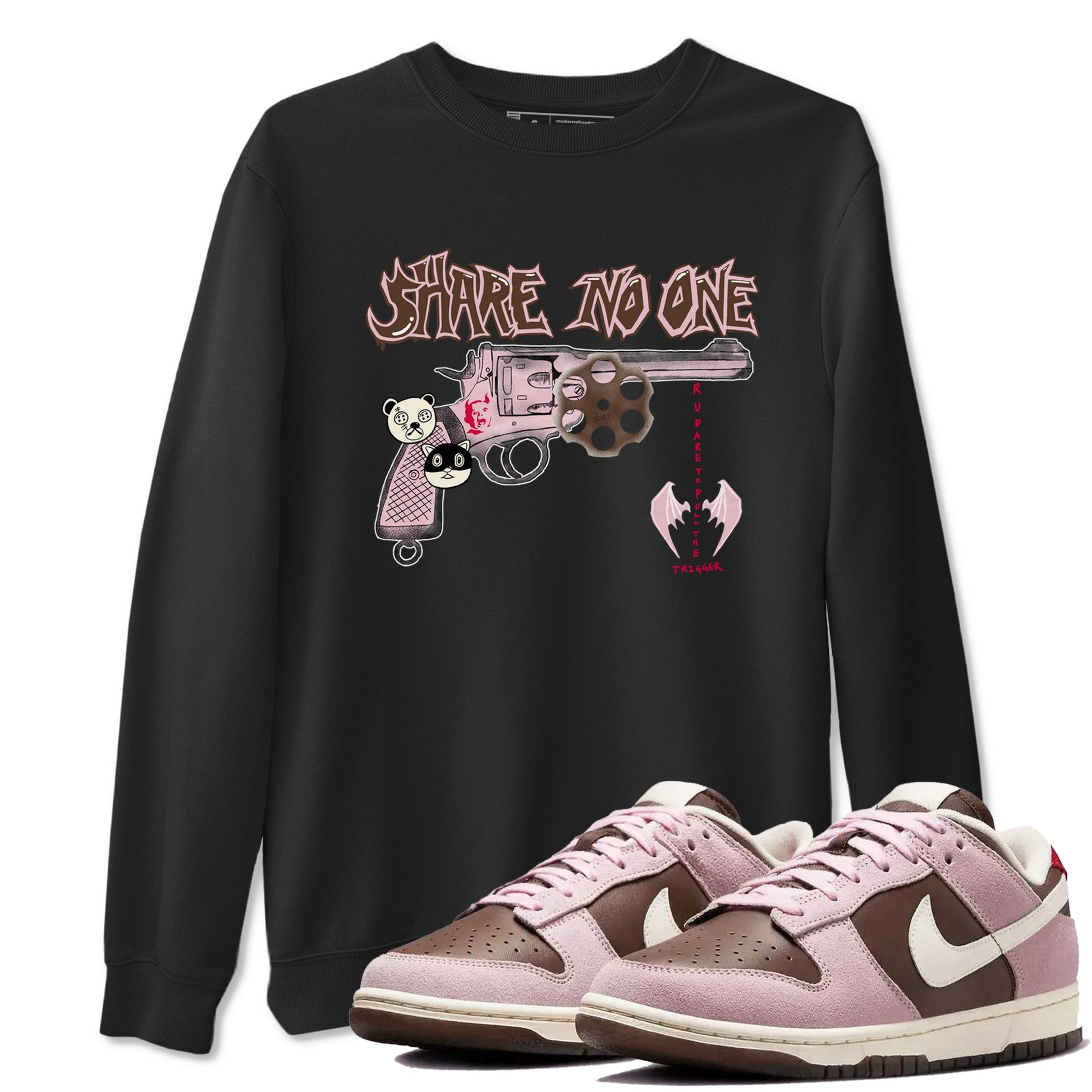 Dunk Cacao Wow And Pink foam shirts to match jordans Share No One sneaker match tees Dunk Cacao Wow And Pink foam SNRT Sneaker Tees streetwear brand Black 1 unisex cotton tee