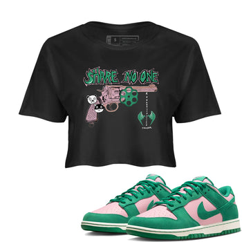 Dunk Medium Soft Pink Malachite shirt to match jordans Share No One sneaker tees Dunk Medium Soft Pink Malachite SNRT Sneaker Release Tees Black 1 crop length shirt