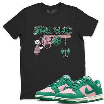 Dunk Medium Soft Pink Malachite shirt to match jordans Share No One sneaker tees Dunk Medium Soft Pink Malachite SNRT Sneaker Release Tees unisex cotton Black 1 crew neck shirt
