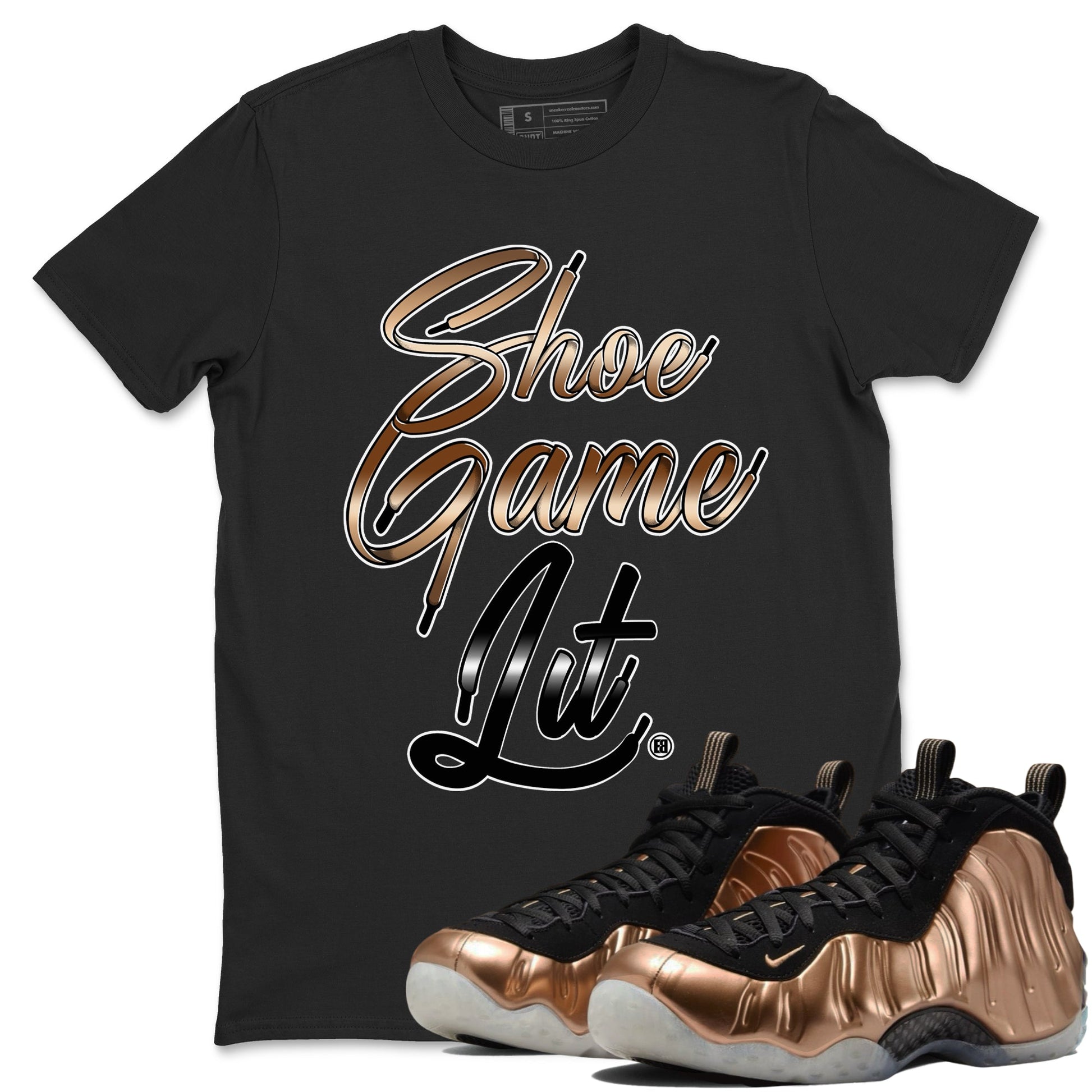 Foams One Metallic Copper shirts to match jordans Shoe Game Lit Shoe Lace sneaker match tees Air Foamposite One Metallic Copper match shoes to clothes SNRT Sneaker Tees unisex cotton Black 1 shirts