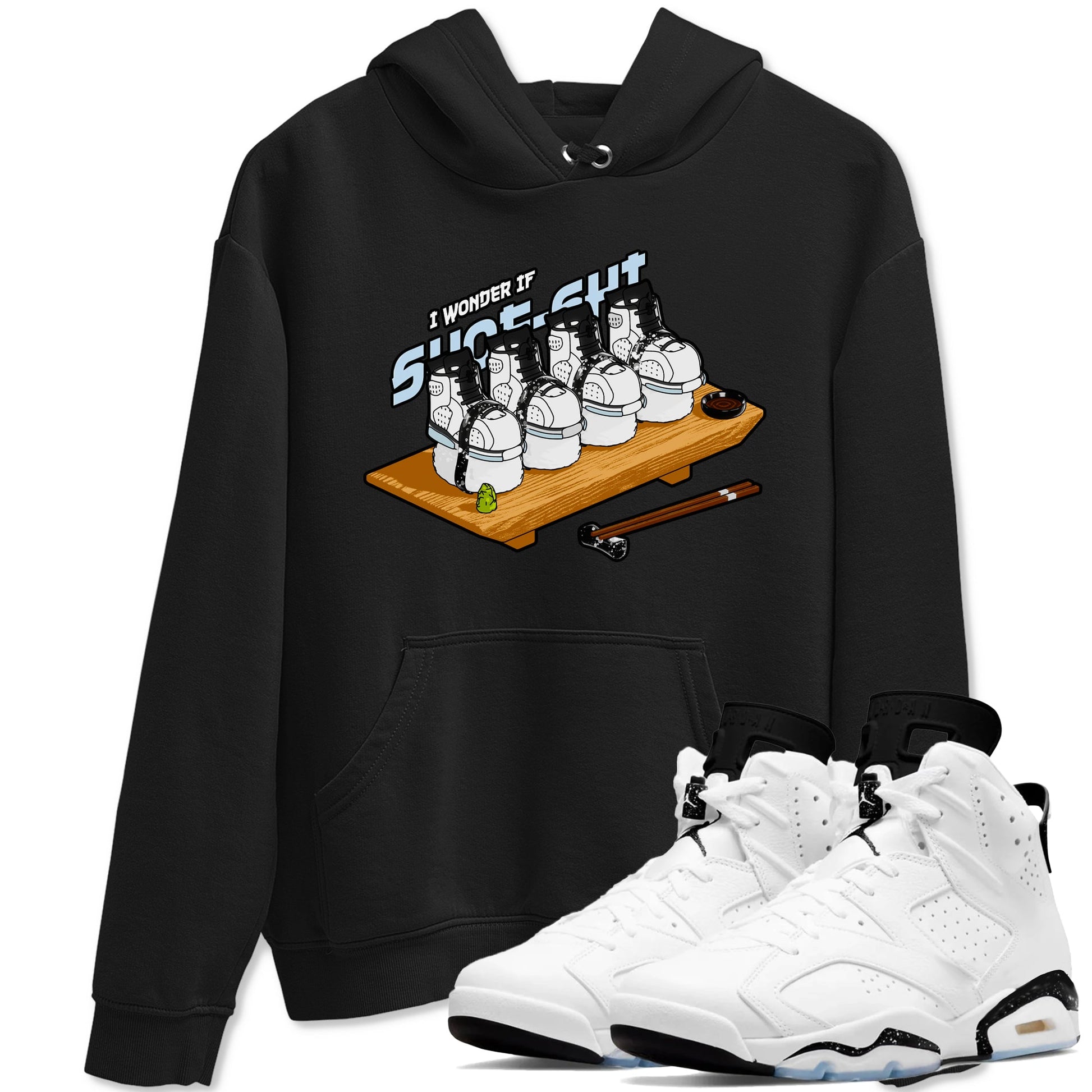 AJ6 White Black shirts to match jordans Shoe-Shi sneaker match tees Air Jordan 6 White Black SNRT Sneaker Tees streetwear brand Black 1 unisex cotton tee
